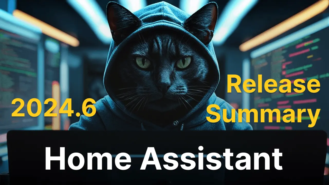 Home Assistant 2024.6：自訂 AI 語音助理、Dashboard 自訂可視度、資料表格分組檢視