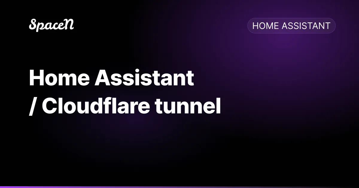 Cloudflare tunnel 內網穿透遠端控制 Home Assistant